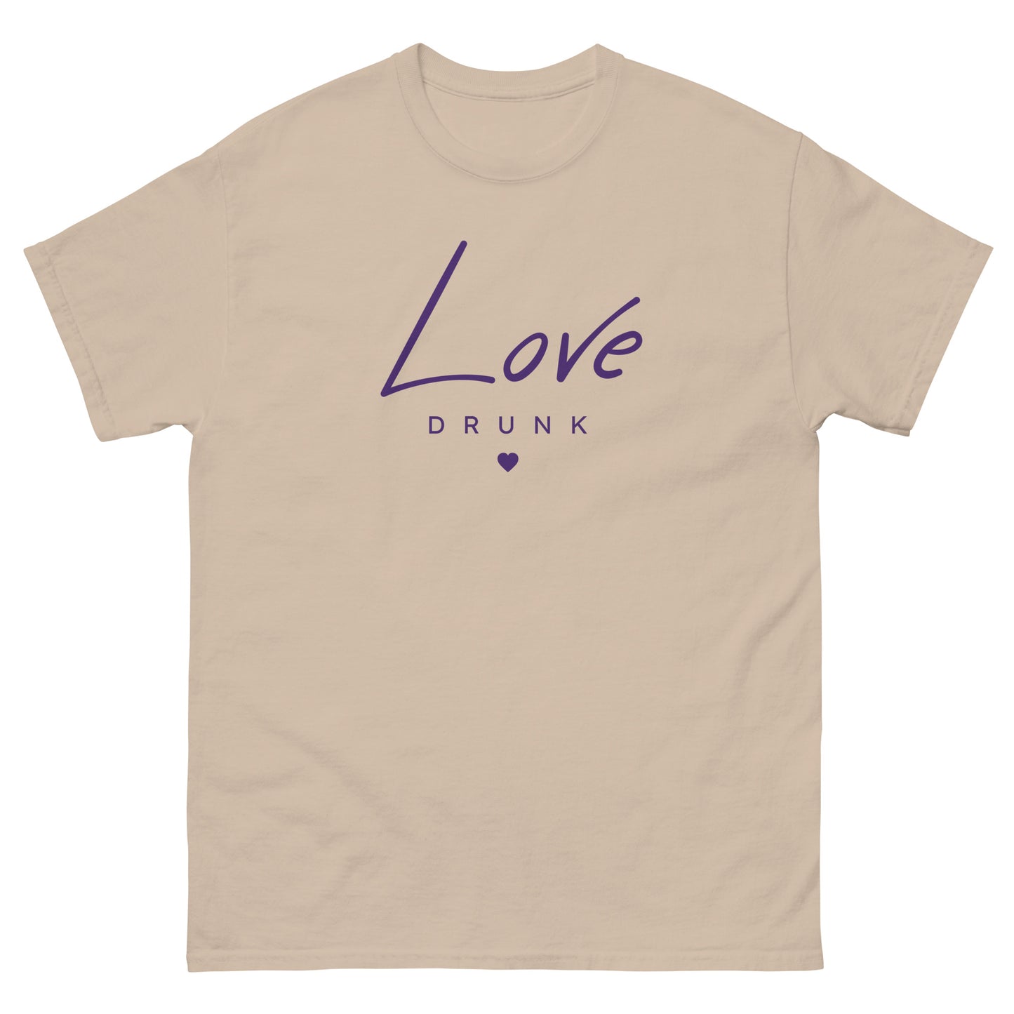 Love Drunk classic tee